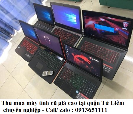 Cách lựa chọn đơn vị thu mua thanh lý máy tính cũ uy tín nhất tại quận Từ Liêm