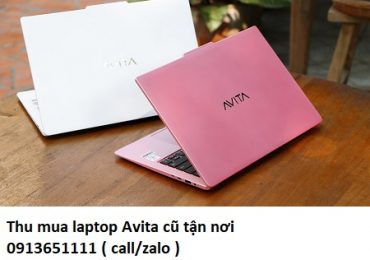 Thu mua laptop Avita cũ tận nơi