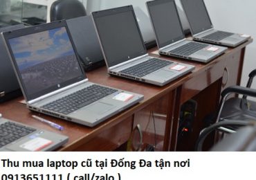 Thu mua laptop cũ tại Đống Đa tận nơi